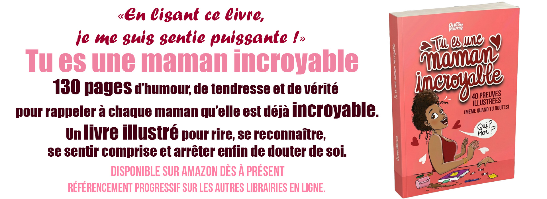 Couverture livre Queenmama Tu es une maman incroyable
